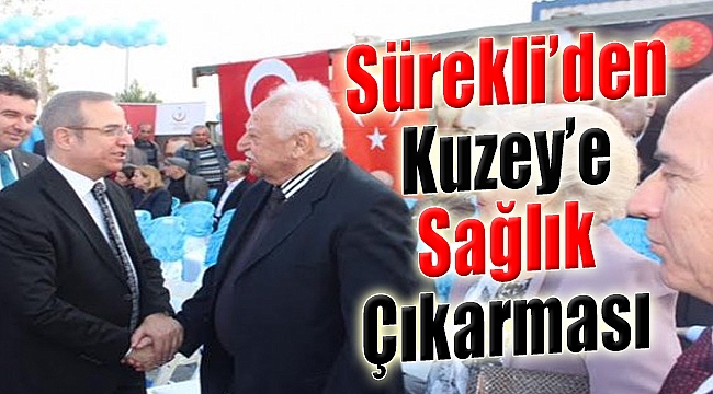 AK Partili Sürekli’den Kuzey’e sağlık çıkarması