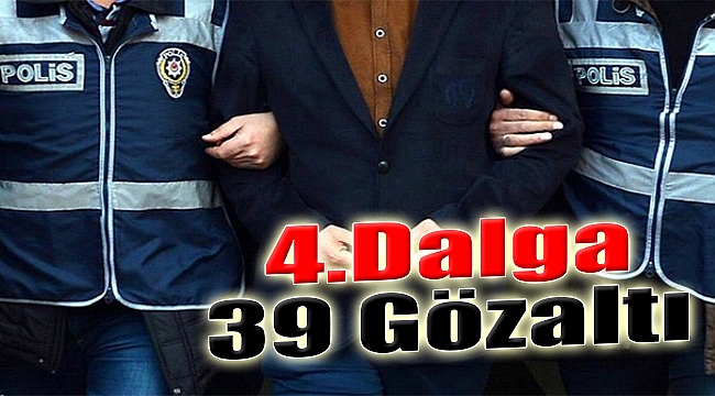 İzmir’deki FETÖ Operasyonunda 4.Dalga: 39 Gözaltı