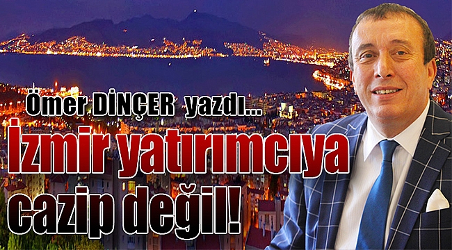 Ömer Dinçer Yazdı...