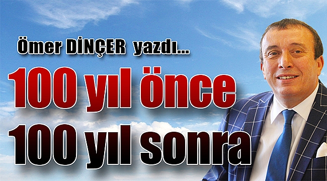 Ömer Dinçer Yazdı...