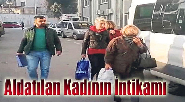 Aldatılan kadının intikamı