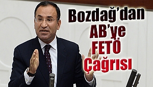 Bozdağ’dan AB’ye FETÖ çağrısı