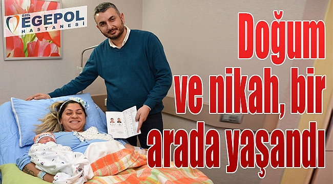 Doğum ve nikah bir arada yaşandı