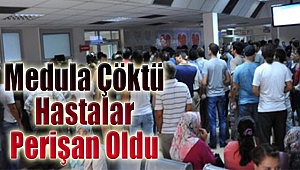 Medula çöktü, hastalar perişan oldu!