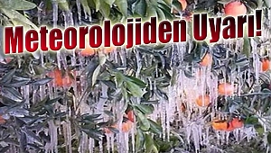 Meteorolojiden uyarı!