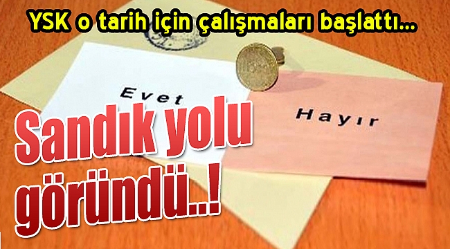 Sandık yolu göründü; YSK o tarihe hazırlanıyor!