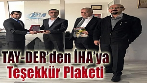 TAY-DER'den İHA'ya teşekkür plaketi