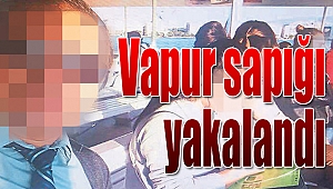 Vapur sapığı yakalandı!