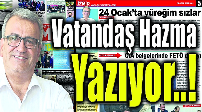 Vatandaş Hamza bir haftayı değerlendirdi...