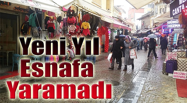 Yeni yıl esnafa uğramadı