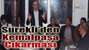 AK Partili Sürekli’den Kemalpaşa çıkarması