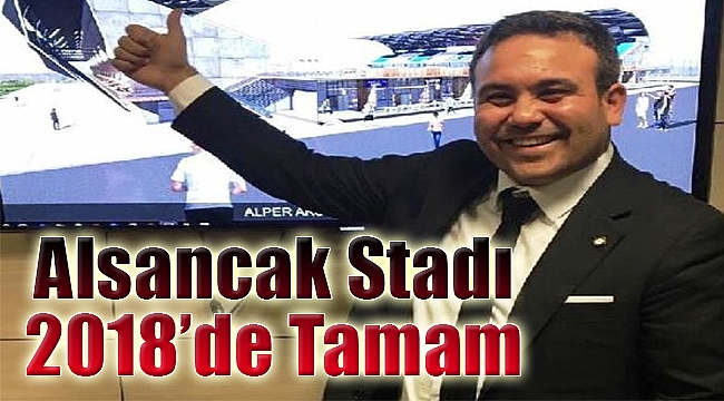 Alsancak Stadı 2018'de tamam