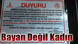 'Bayan' değil 'kadın'