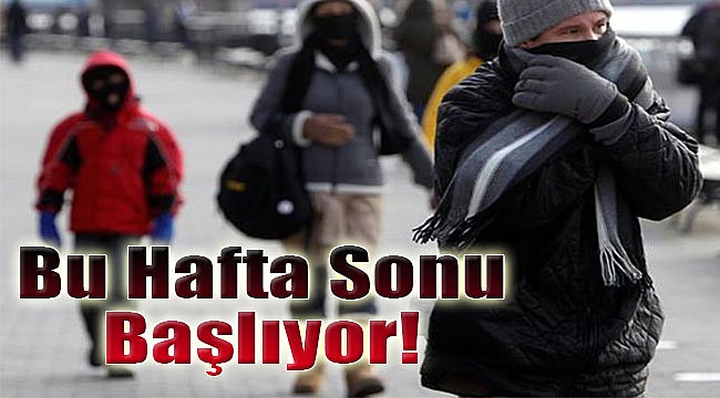 Bu hafta sonu başlıyor...