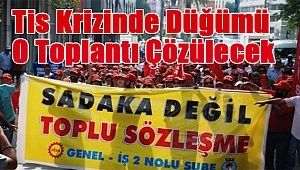 Büyükşehir’deki TİS krizinde düğümü o toplantı çözecek!