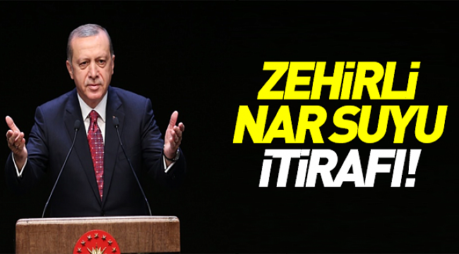 'Erdoğan'ı nar suyu ile zehirleyeceklerdi'