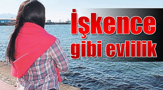 İşkence gibi evlilik