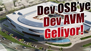 İzmir’in dev OSB’sine dev AVM geliyor: O firma yapacak