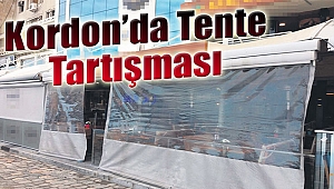 Kordon'da tente tartışması