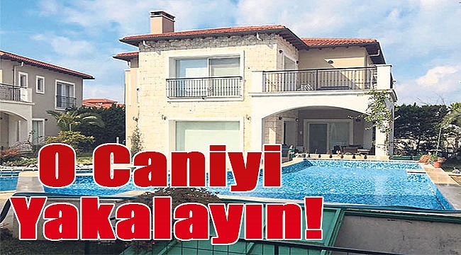 ‘O caniyi yakalayın’