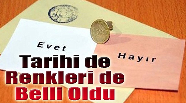 Tarihide renkleri de belli oldu