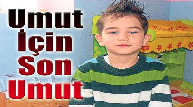 Umut İçin Son Umut