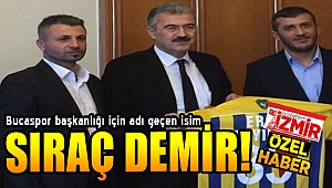 Bucaspor'da başkanlık için Sıraç Demir ismi geçiyor!