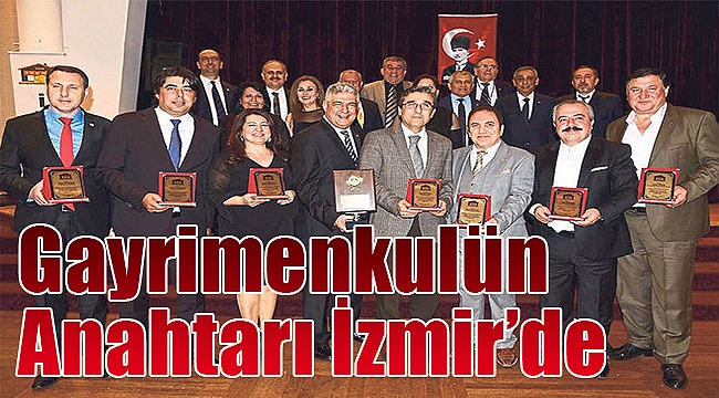 'Gayrimenkulün anahtarı İzmir"