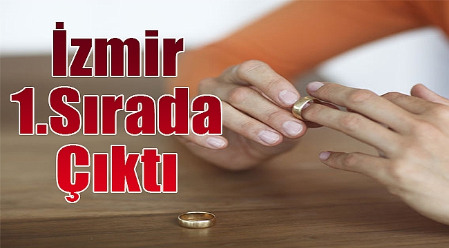 İzmir birinci sırada çıktı