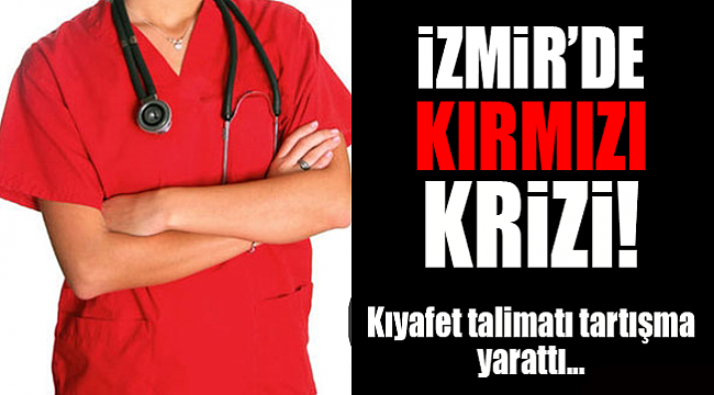 İzmir'de ‘kırmızı hemşire’ tartışması