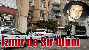 İzmir’de Sır Ölüm