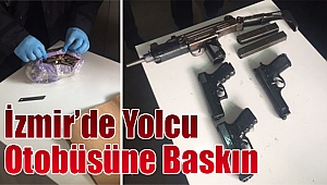 İzmir'de yolcu otobüsüne baskın: Suikast silahlarıyla yakalandılar