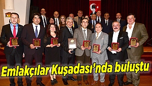 İzmirli emlakçılar Kuşadası’nda buluştu