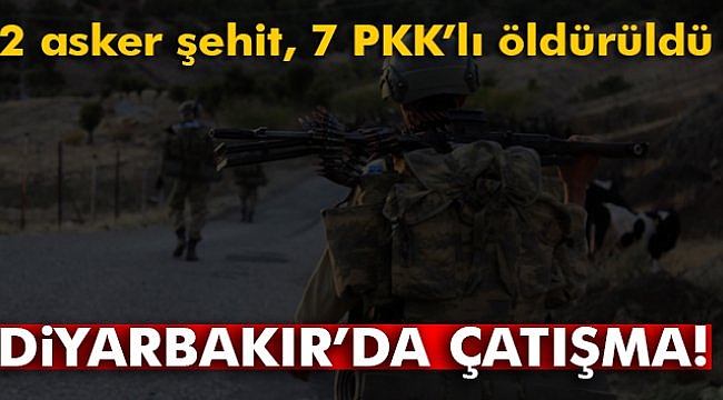 Lice’de iki ayrı noktada çatışma: 2 asker şehit oldu, 7 terörist öldürüldü