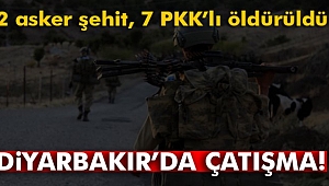 Lice’de iki ayrı noktada çatışma: 2 asker şehit oldu, 7 terörist öldürüldü