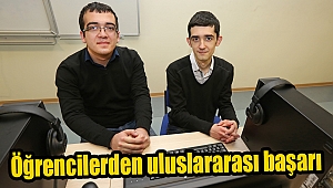 Öğrencilerden uluslararası başarı 