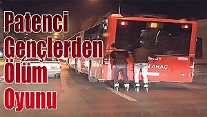 Patenci Gençlerden Trafikte Tehlikeli Oyun!