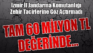 TAM 60 MİLYON TL DEĞERİNDE…