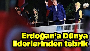 Erdoğan’a dünya liderlerinden tebrik