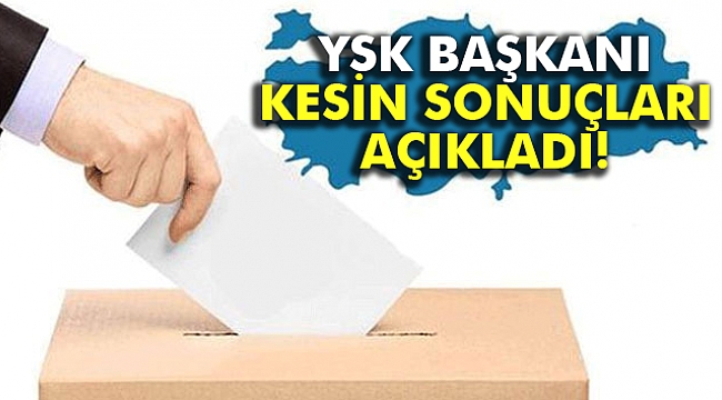 Flaş! YSK kesin sonuçları ve ret kararı gerekçesini açıkladı!