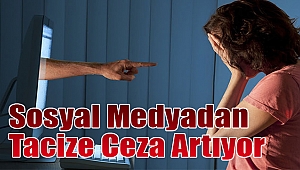 Sosyal Medyadan Tacize Ceza Artıyor