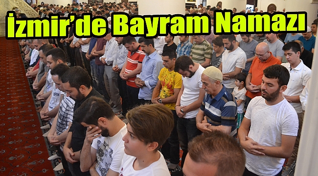 İzmir'de Bayram Namazı