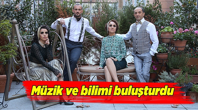 Müzik ve bilimi buluşturdu