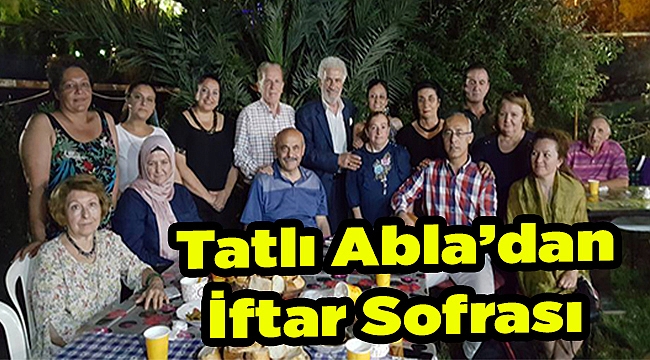 Tatlı Abla'dan İftar Sofrası