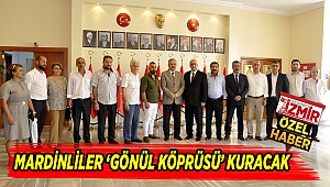 MARDİNLİLER 'GÖNÜL KÖPRÜSÜ' KURACAK