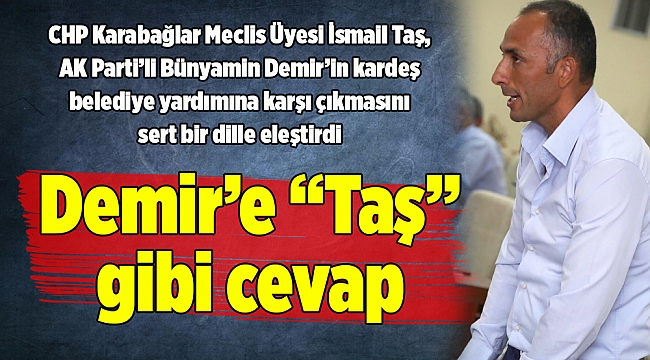 Demir'e "Taş" gibi cevap