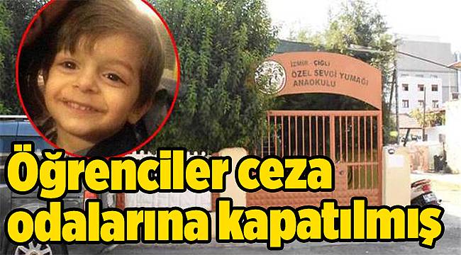 Öğrenciler ceza odalarına kapatılmış