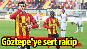 Göztepe’ye sert rakip