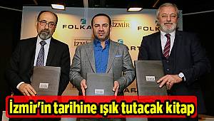 İzmir'in tarihine ışık tutacak kitap