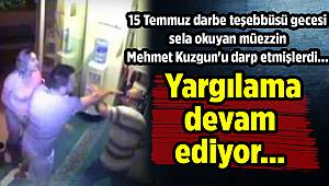 Müezzini darp edenler yargılanıyor